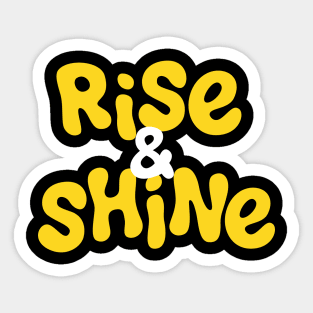 Rise&Shine Sticker